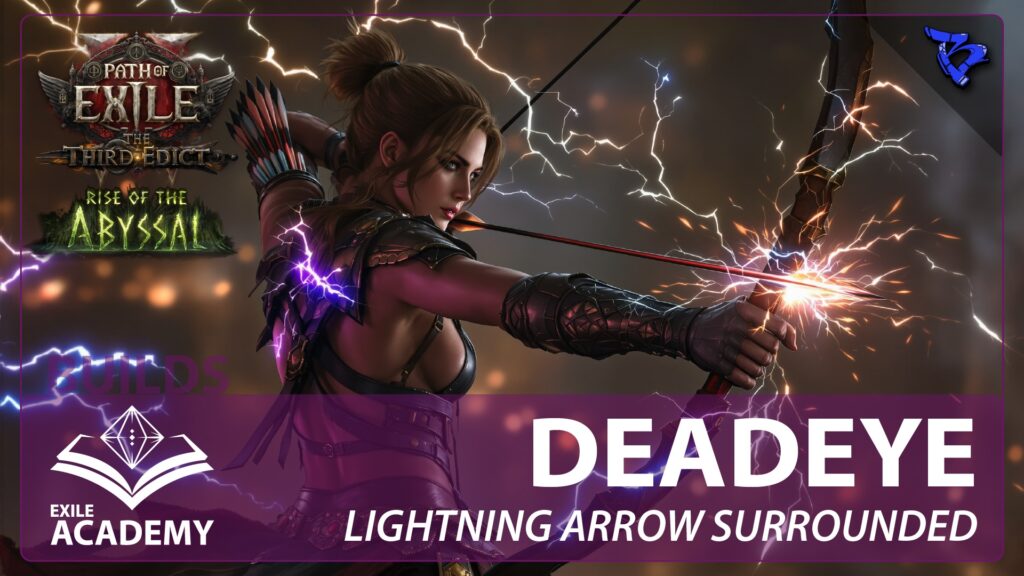 DEADEYE Lightning Arrow Surrounded